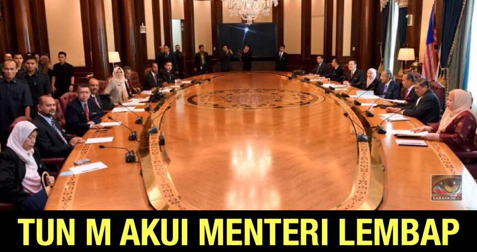 Tun M akui Menteri lembap dan tidak tahu kerja dalam kementerian
