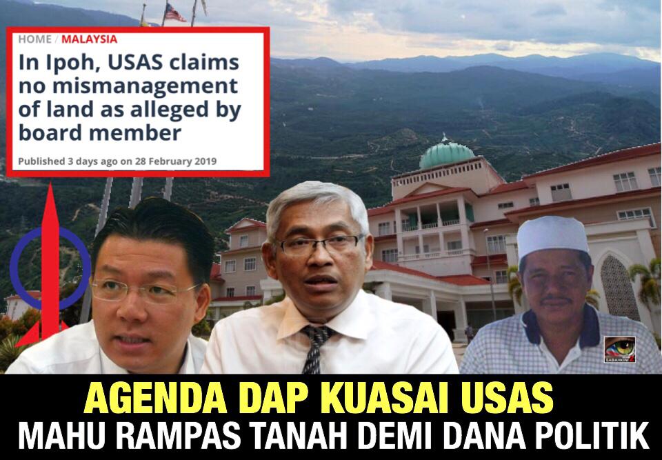 USAS bersih tuduhan: Hanya Agenda DAP mahu rampas tanah dan kuasai USAS demi dana politik