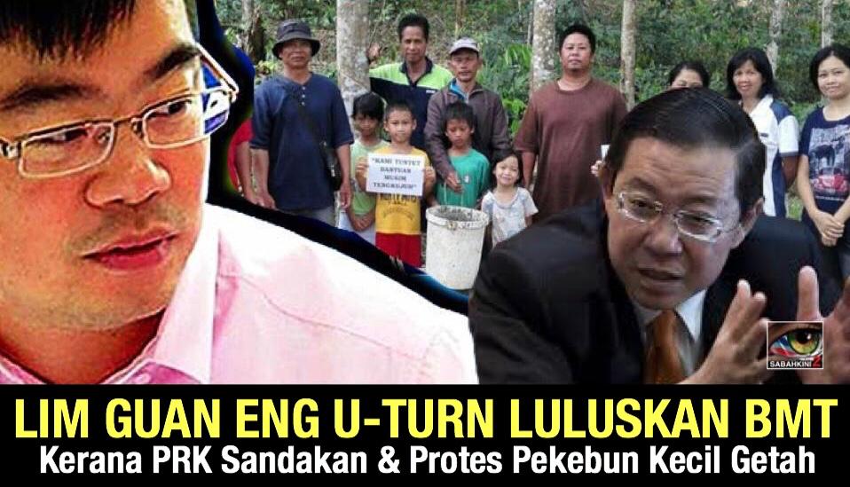 Kerana PRK Sandakan, protes pekebun kecil Sabah Lim Guan Eng U-Turn