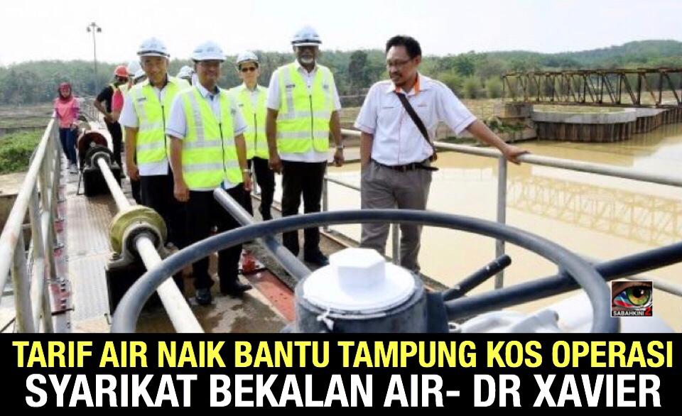 Tarif air naik bantu tampung kos operasi syarikat bekalan air- Dr Xavier
