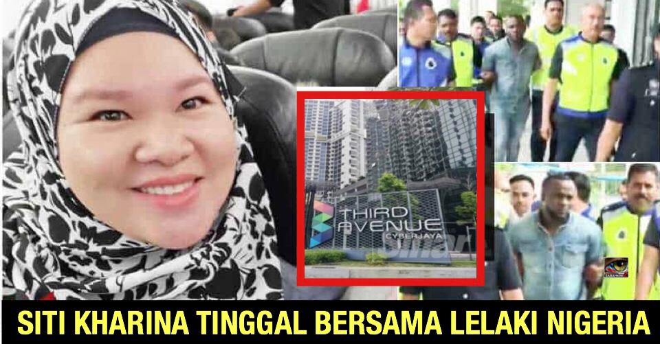 Polis sahkan Siti Kharina dan lelaki Nigeria tinggal bersama di kondominium Third Avenue Cyberjaya
