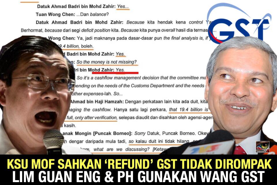 KSU MOF sahkan 'Refund' GST tidak dirompak, Lim Guan Eng dan PH gunakan wang GST 