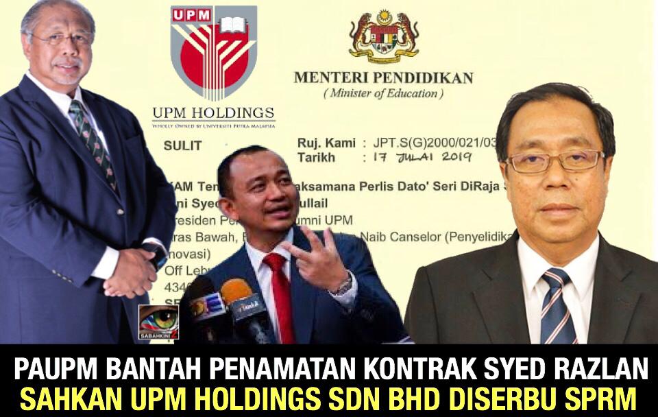 PAUPM sahkan UPM Holdings disiasat SPRM serta  bantah penamatan kontrak Syed Razlan 