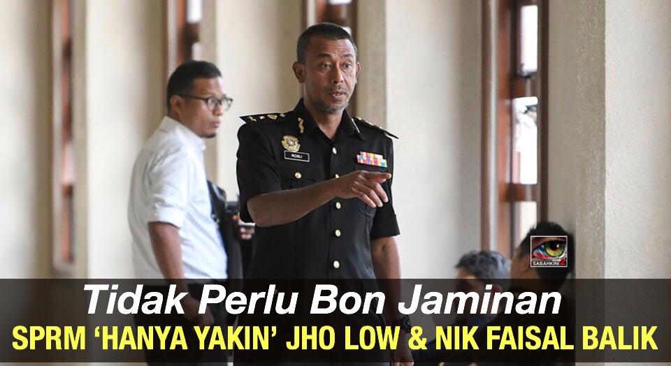 Dirakam 2015, tidak perlu bon jaminan ‘hanya percaya’ Nik Faisal, Jho Low balik Malaysia kata SPRM