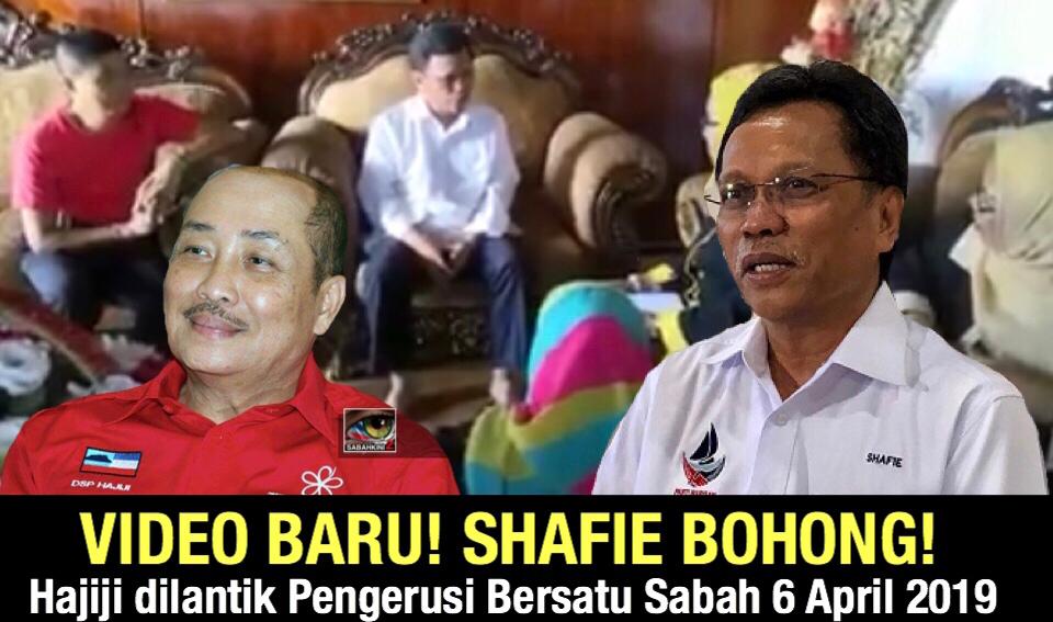 Itu video baru! Hajiji dilantik Pengerusi Bersatu Sabah 6 April, mengapa Shafie berbohong?