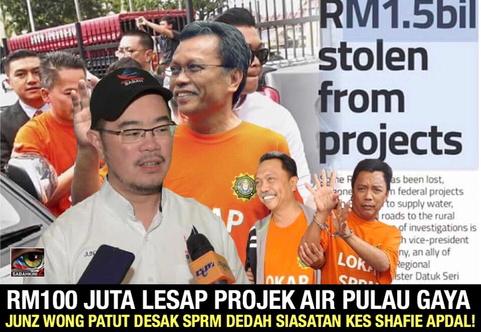 RM100 juta lesap projek air Pulau Gaya:Junz Wong patut desak SPRM dedah siasatan kes Shafie Apdal!