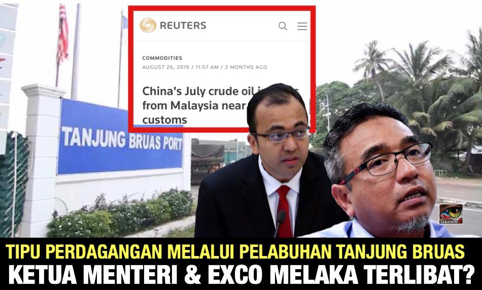 Tipu perdagangan melalui Pelabuhan Tanjung Bruas, Ketua Menteri dan Exco Melaka terlibat?