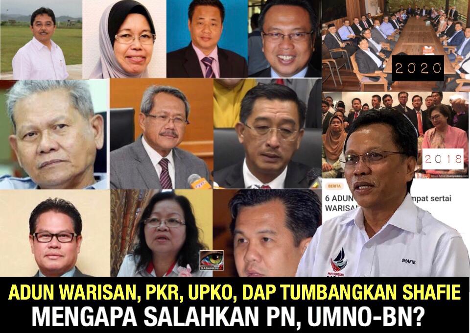 ADUN Warisan, PKR, UPKO, DAP tumbangkan Shafie Apdal mengapa salahkan PN, UMNO-BN?