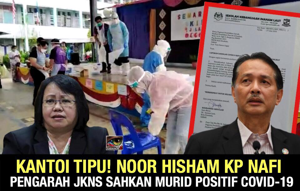 Kantoi Tipu! Dr Noor Hisham KP Nafi, Pengarah JKNS Sahkan Murid Positif Covid-19 di Sabah