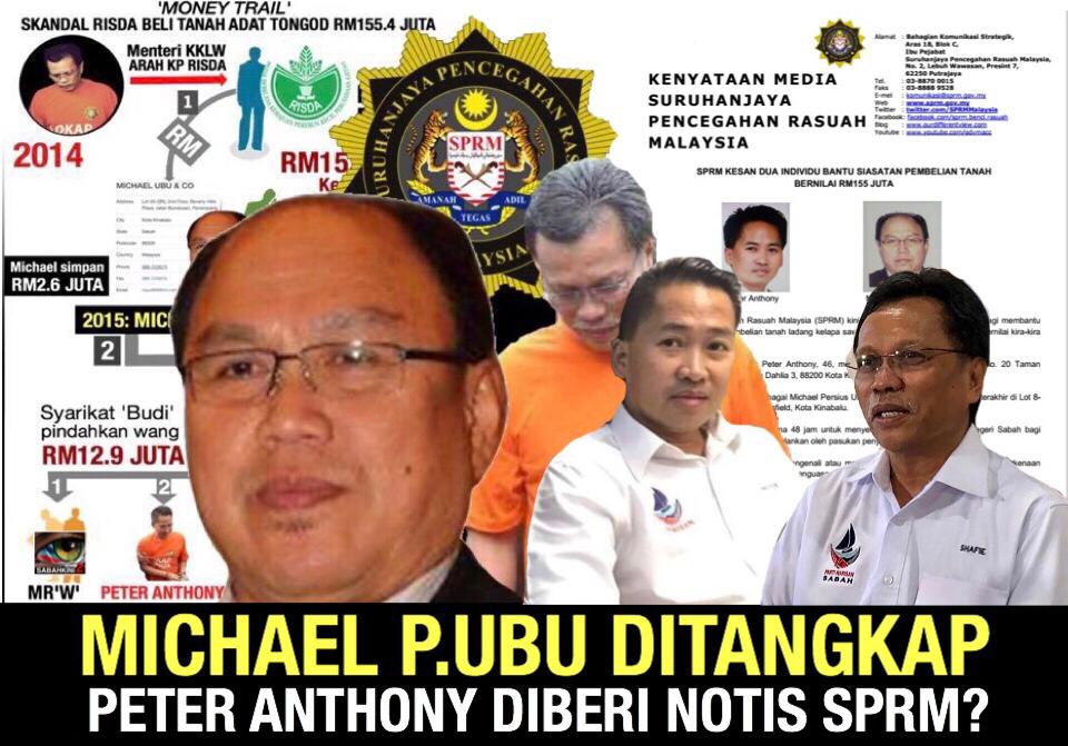 Michael P Ubu ditangkap, Peter Anthony Menteri Warisan diberi Notis SPRM? 