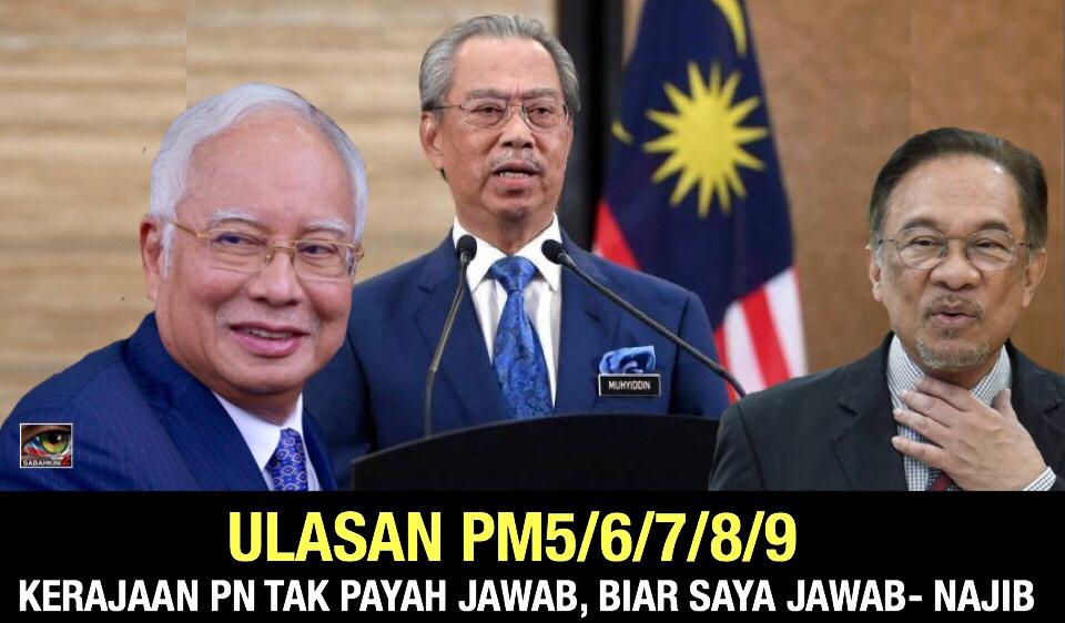 Ulasan Anwar, Kerajaan PN tak payah jawab, biar saya jawab- Najib