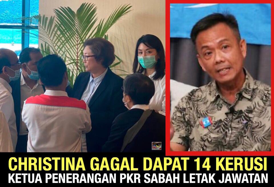 Christina gagal dapat 14 Kerusi, Ketua Penerangan PKR Sabah letak jawatan