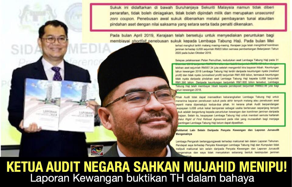 Ketua Audit Negara sahkan Mujahid menipu! laporan kewangan buktikan TH dalam bahaya