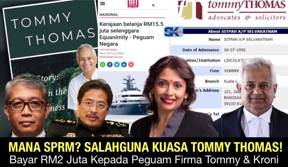 Mana SPRM? Terbukti Tommy Thomas salahguna kuasa, bayar RM2 juta kepada Peguam Firma Tommy, Kroni
