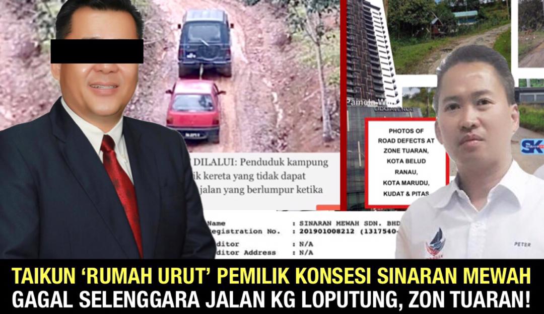 Taikun 'Rumah Urut' pemilik konsesi Sinaran Mewah gagal selenggara jalan Kg Loputung, Zon Tuaran!