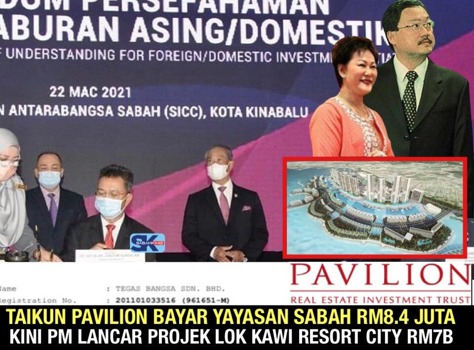 Taikun Pavilion bayar Yayasan Sabah RM8.4 juta, Kini PM lancar Projek Lok Kawi Resort City RM7B