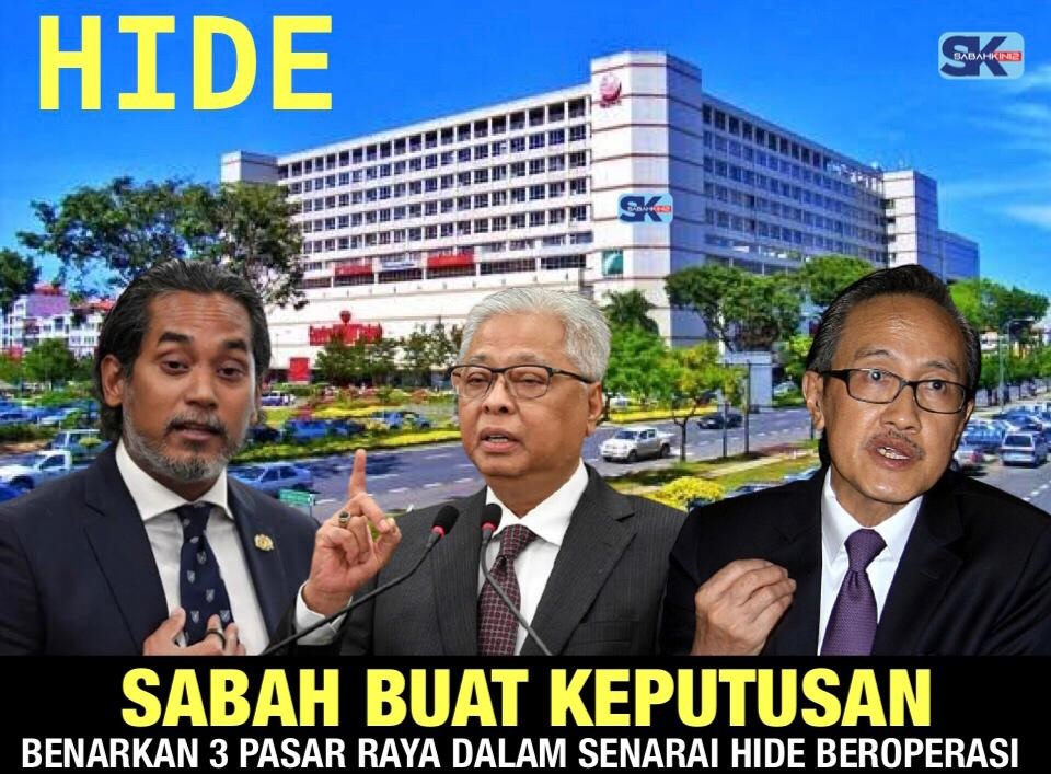 Sabah buat keputusan benarkan 3 Pasar Raya dalam senarai HIDE beroperasi