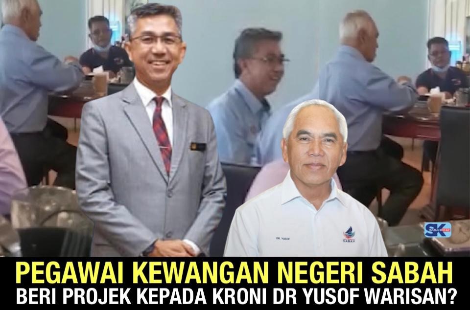 [VIDEO] Pegawai Kewangan Negeri Sabah beri projek kepada kroni Dr Yusof Warisan?