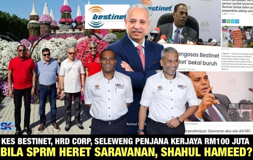 Kes rasuah Bestinet, HRD Corp, seleweng Penjana Kerjaya RM100 juta bila SPRM heret Saravanan MIC, Shahul Hameed?