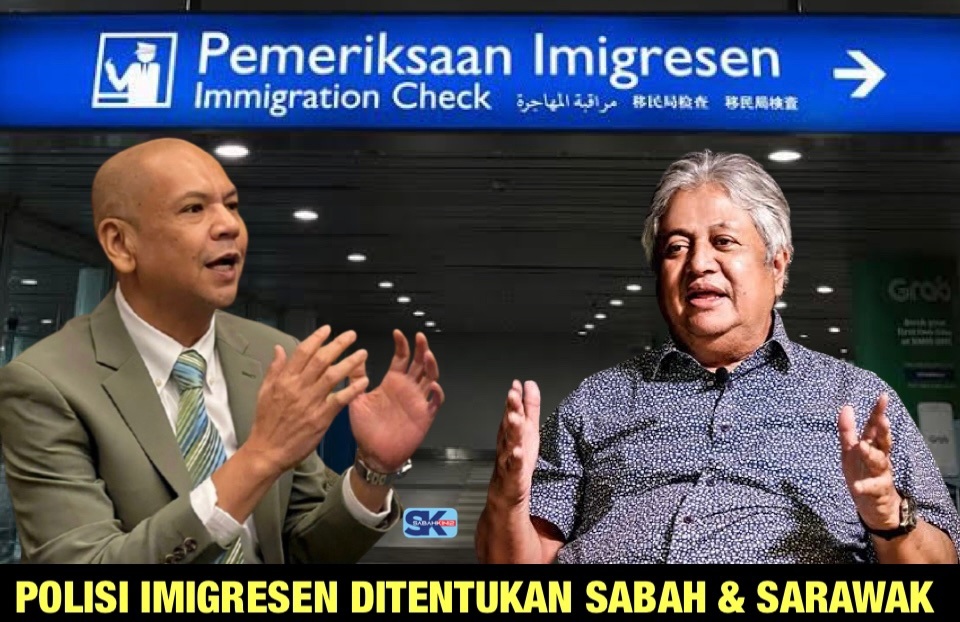 Polisi imigresen ditentukan  Sabah dan Sarawak - Armizan