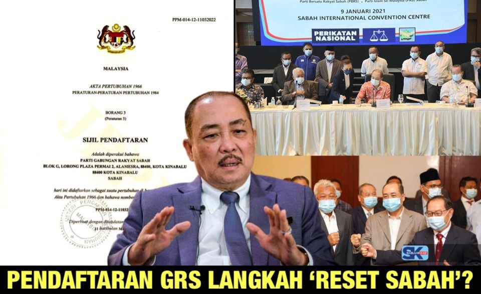 Pendaftaran GRS langkah 'Reset Sabah'?