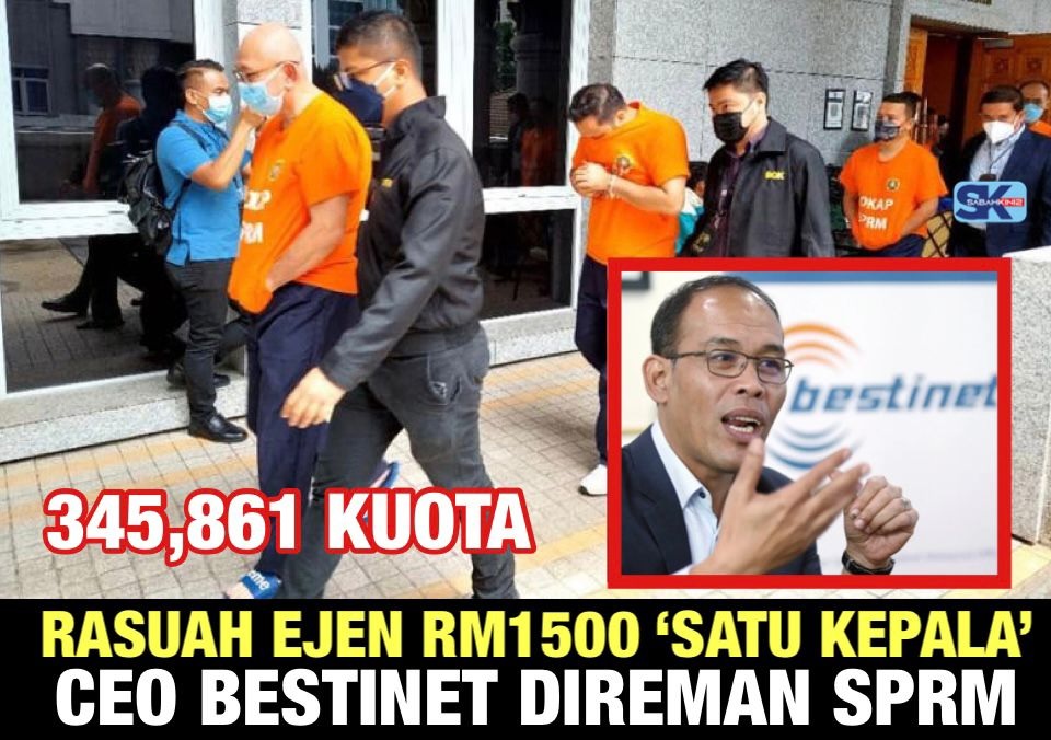 Rasuah ejen RM1500 'Satu kepala', 345,861 kuota pekerja asing, CEO Bestinet direman SPRM 