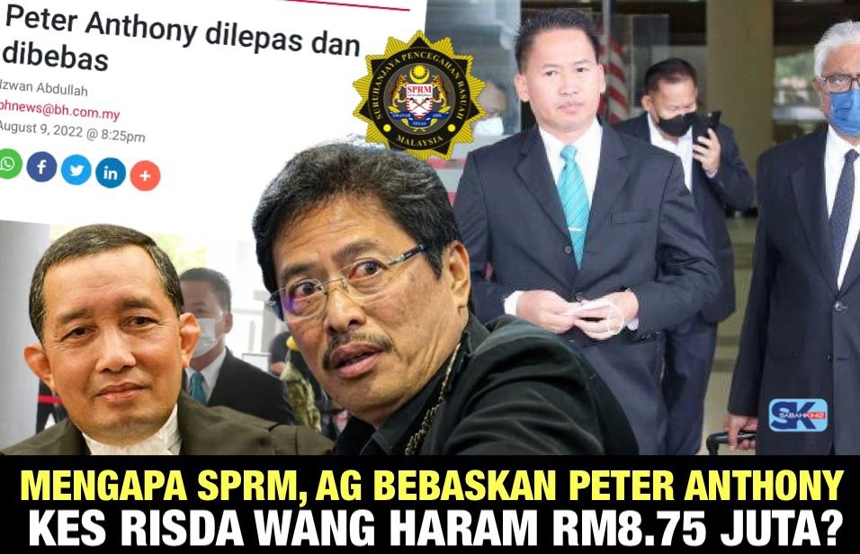 Mengapa DPP Haresh Prakash SPRM, AG ‘kawtim’ bebaskan Peter Anthony kes RISDA wang haram RM8.75 juta?