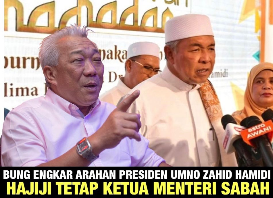 Bung engkar arahan Presiden UMNO Zahid Hamidi, Hajiji tetap KM Sabah
