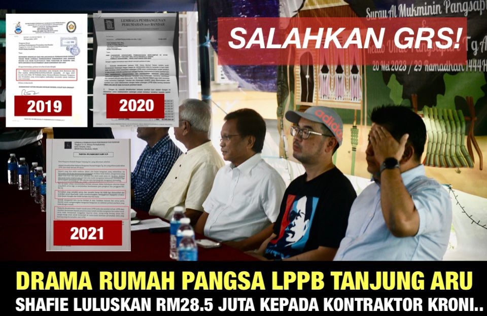 Drama Rumah Pangsa LPPB Tanjung Aru: Shafie luluskan RM28.5 juta kepada kontraktor kroni dan notis pindah kini salahkan GRS!