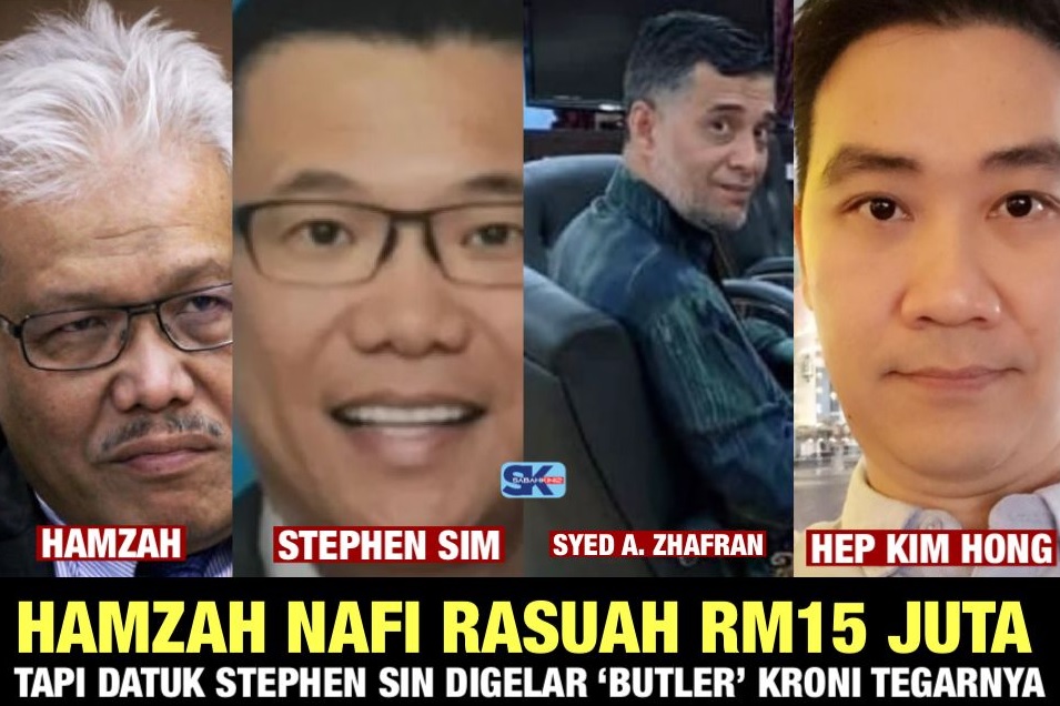 Hamzah nafi rasuah RM15 juta tapi Datuk Stephen Sim digelar 'butler' memang kroni tegarnya di KDN