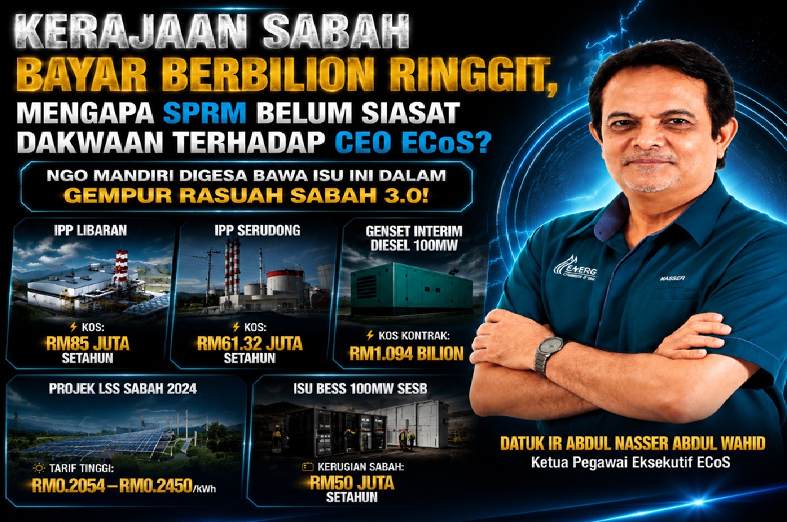 Kerajaan Sabah bayar berbilion ringgit, mengapa SPRM belum siasat dakwaan terhadap CEO ECoS? NGO Mandiri digesa bawa isu dalam Gempur Rasuah Sabah 3.0!